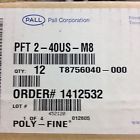T8756040-000 Pft2-4ous-8m Pall 12x Filter