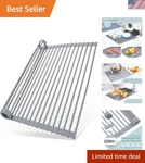 Silicone Over Sink Dish Drying Rack 17.6" Roll Up, 100LB Capacity, Anti Slip, Sp. Fixed Price $32.29.