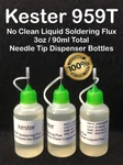 90ML/3OZ Total 30ML/1OZ Needle Tip Bottles Kester 959T No Clean Liquid Flux. Fixed Price $15.65.