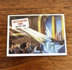 1954 Topps Scoop Set-break # 22 United Nations Born Ex. Fixed Price $10.00.