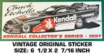 Chuck Etchells Kendall Collector's Funny Car - Vintage Original Decal Sticker. Fixed Price $7.25.